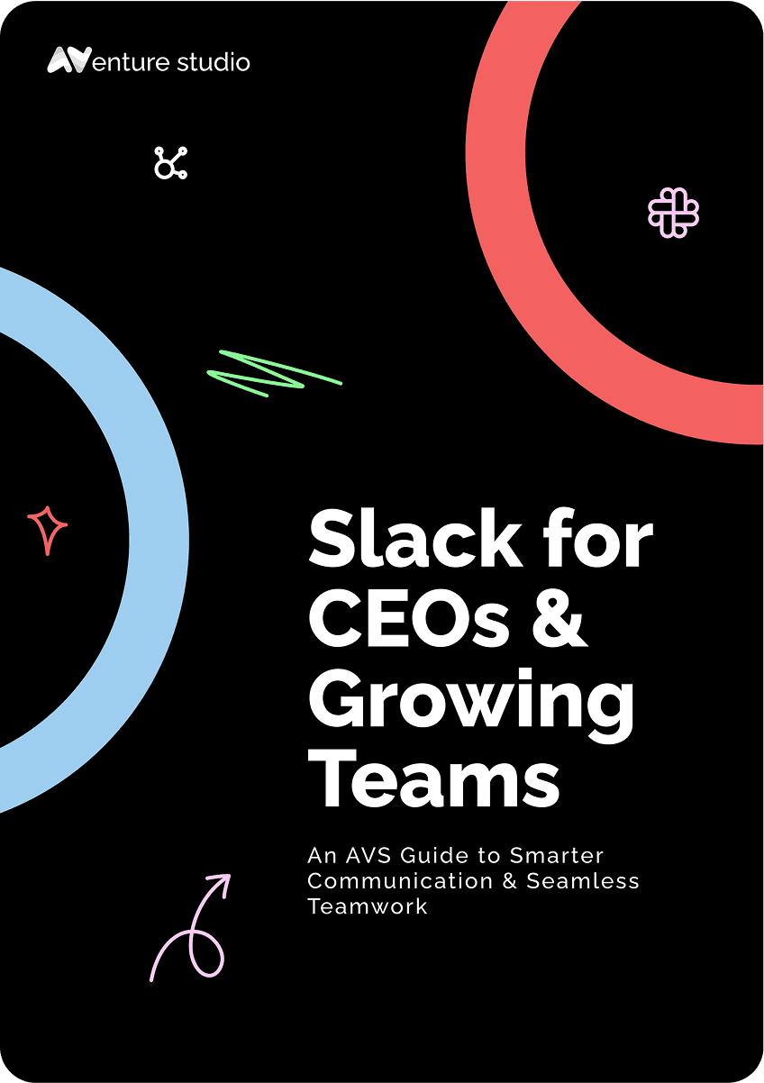 Slack for CEOs & Growing Teams